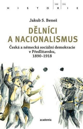 DĚLNÍCI A NACIONALISMUS