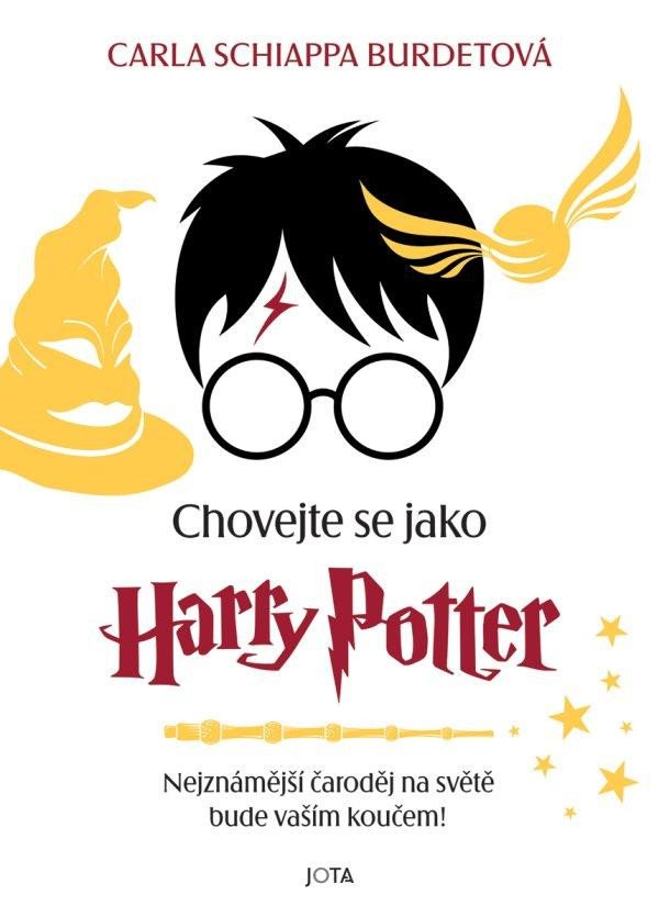 CHOVEJTE SE JAKO HARRY POTTER