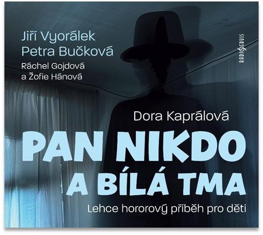 PAN NIKDO A BÍLÁ TMA CD (AUDIOKNIHA)