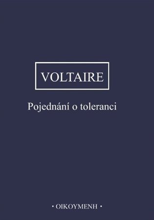 Obálka knihy POJEDNÁNÍ O TOLERANCI od autora Voltaire