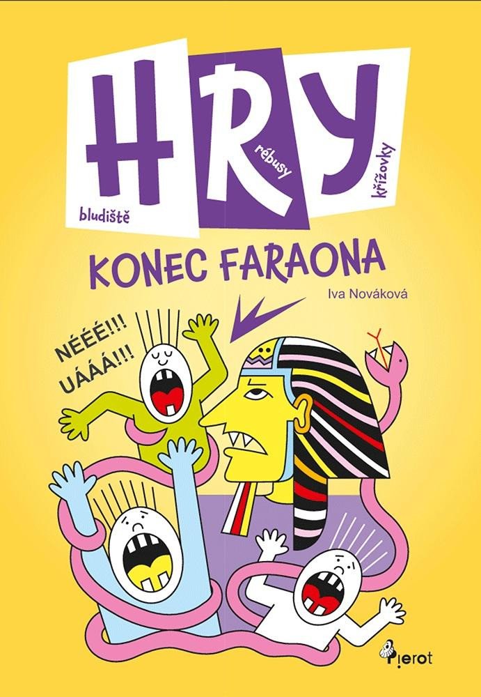 KONEC FARAONA - HRY, RÉBUSY, BLUDIŠTĚ, KŘÍŽOVKY