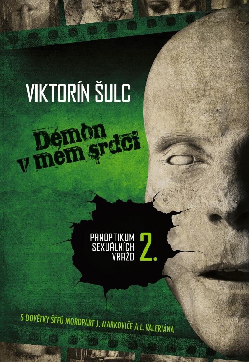 DÉMON V MÉM SRDCI - PANOPTIKUM SEXUÁLNÍC