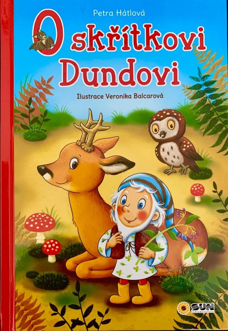 O SKŘÍTKU DUNDOVI