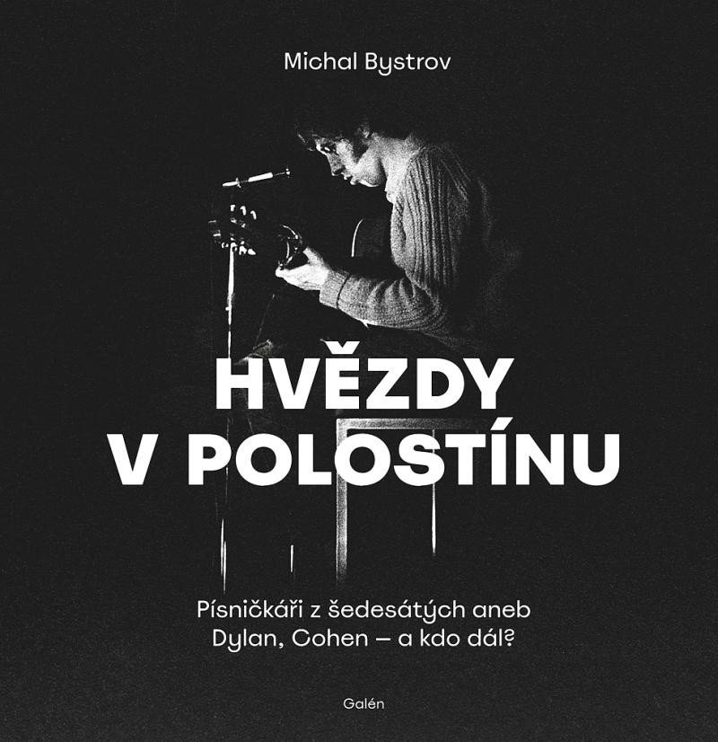 HVĚZDY POLOSTÍNU - PÍSNIČKÁŘI Z ŠEDESÁTÝCH