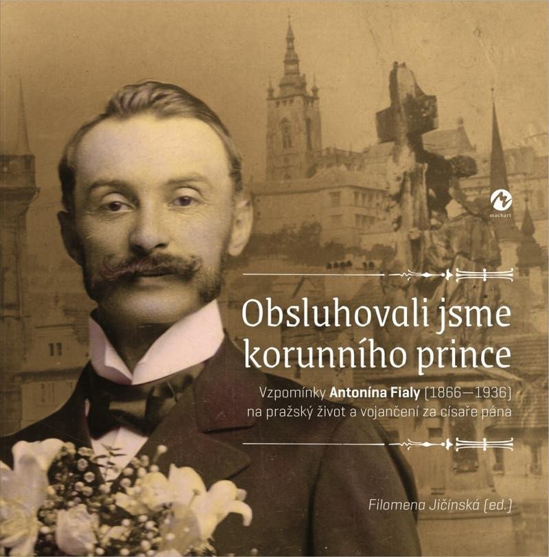 OBSLUHOVALI JSME KORUNNÍHO PRINCE