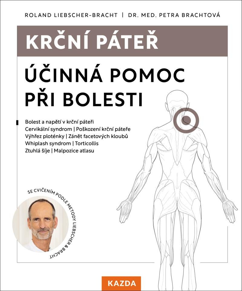 KRČNÍ PÁTEŘ - ÚČINNÁ POMOC PŘI BOLESTI