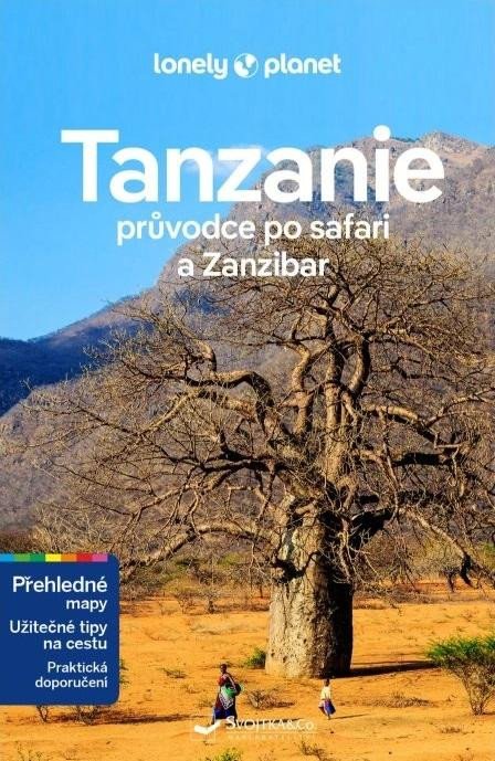 SEVERNÍ TANZANIE A ZANZIBAR PRŮVODCE LONELY PLANET