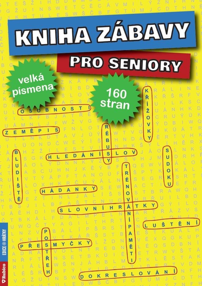 KNIHA ZÁBAVY PRO SENIORY