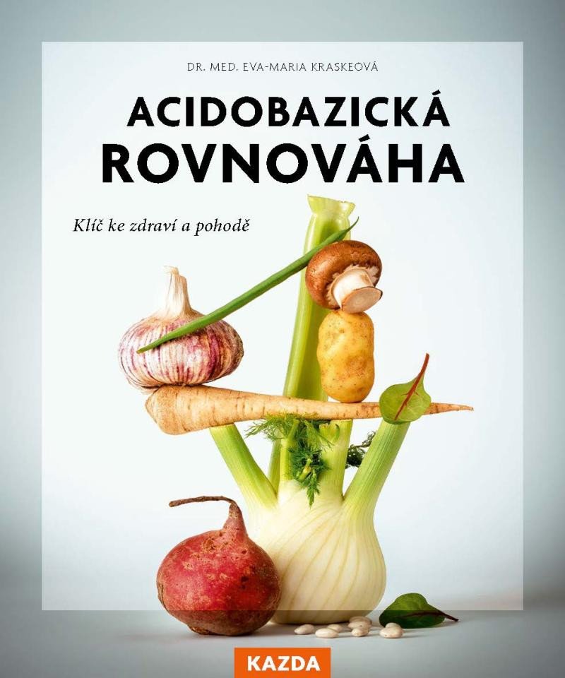 ACIDOBAZICKÁ ROVNOVÁHA. KLÍČ KE ZDRAVÍ