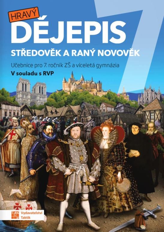 HRAVÝ DĚJEPIS 7 - UČEBNICE