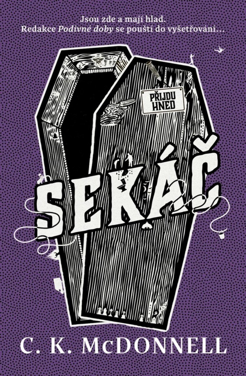 Obálka knihy SEKÁČ (PODIVNÁ DOBA 2) od autora McDonnell Caimh