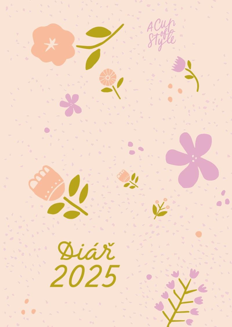 A CUP OF STYLE - DIÁŘ 2025 (A6)