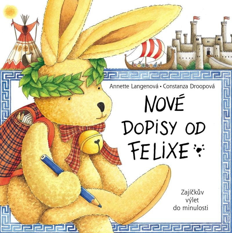 NOVÉ DOPISY OD FELIXE