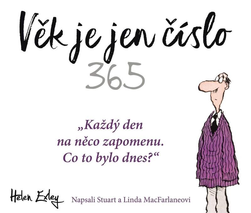 VĚK JE JEN ČÍSLO 365