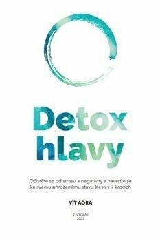 DETOX HLAVY [3.VYDÁNÍ]