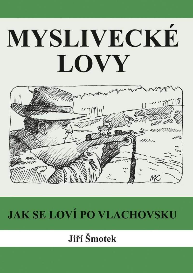 MYSLIVECKÉ LOVY