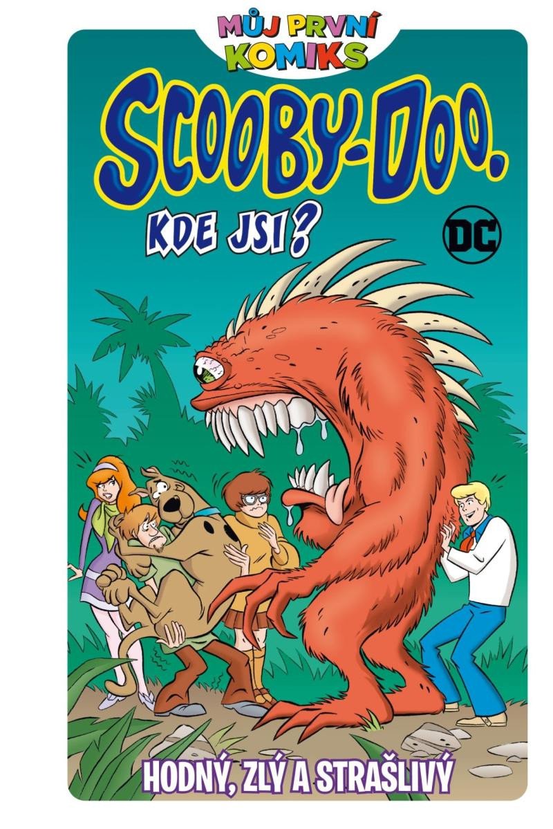 MŮJ PRVNÍ KOMIKS: SCOOBY DOO, KDE JSI?