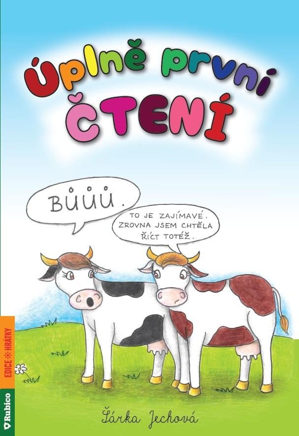 ÚPLNĚ PRVNÍ ČTENÍ
