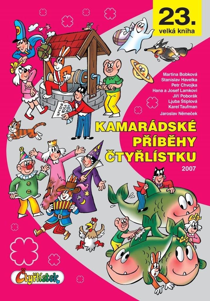 KAMARÁDSKÉ PŘÍBĚHY ČTYŘLÍSTKU /23/