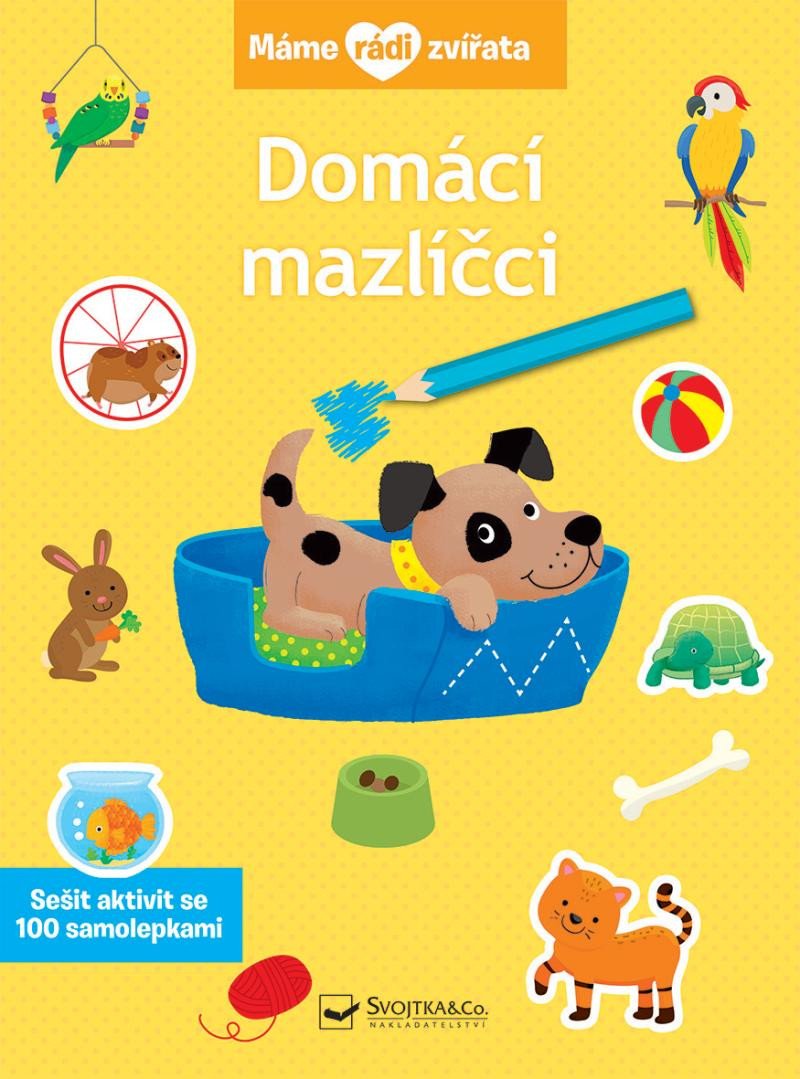 MÁME RÁDI ZVÍŘATA DOMÁCÍ MAZLÍČCI