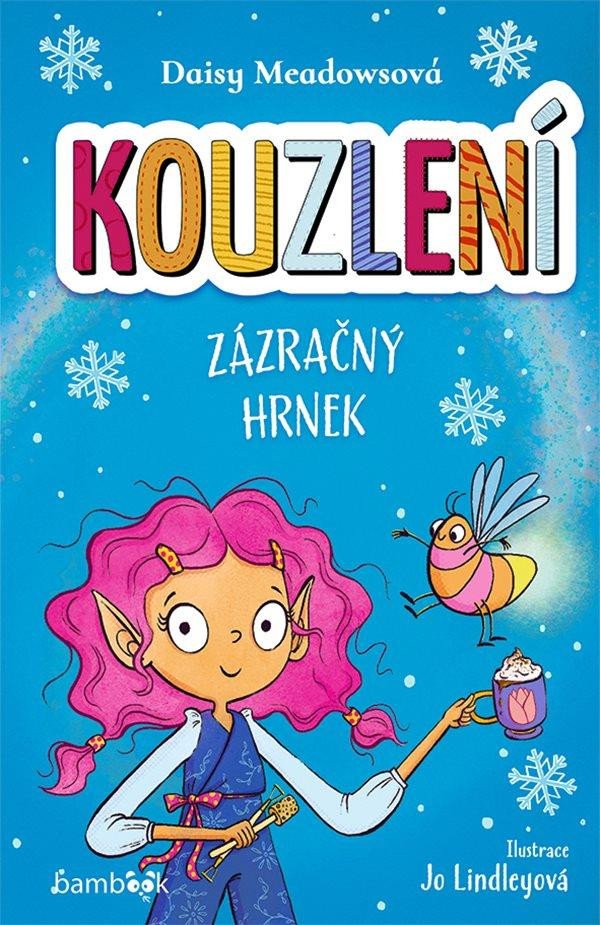 KOUZLENÍ - ZÁZRAČNÝ HRNEK