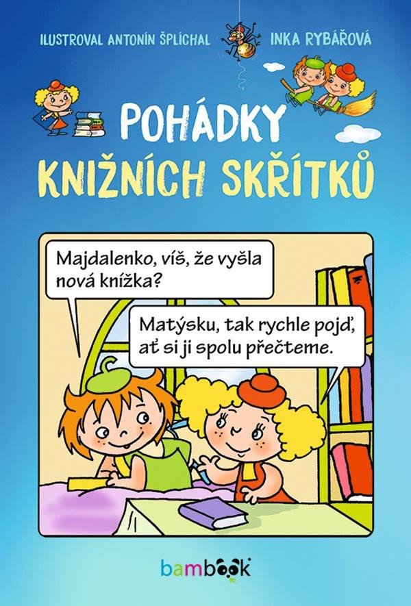 POHÁDKY KNIŽNÍCH SKŘÍTKŮ