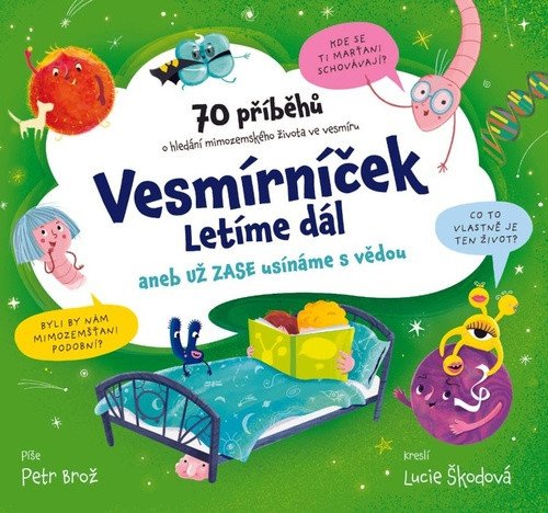 Obálka knihy VESMÍRNÍČEK 2 - LETÍME DÁL od autora Brož Petr