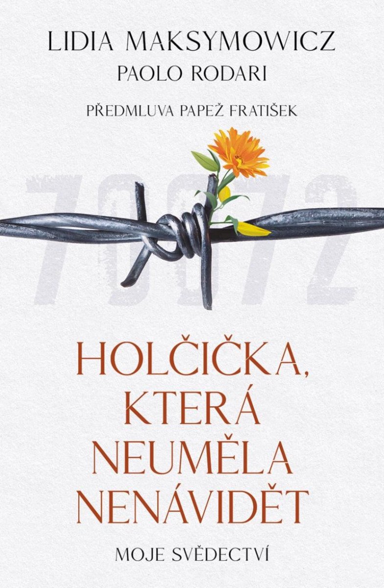 HOLČIČKA, KTERÁ NEUMĚLA NENÁVIDET