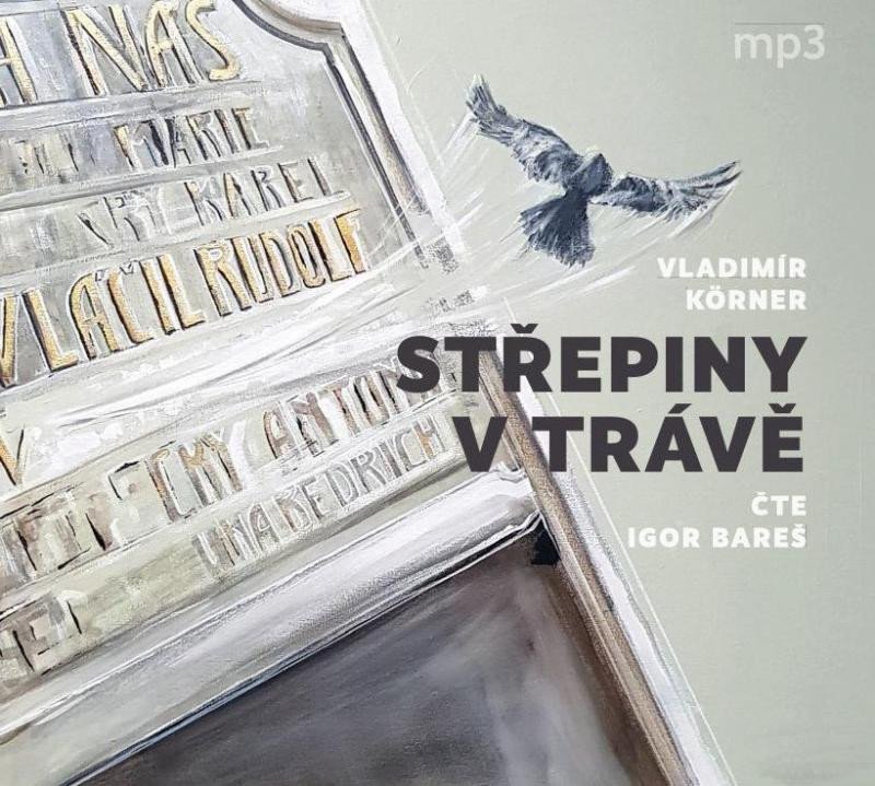 STŘEPINY V TRÁVĚ - CDMP3