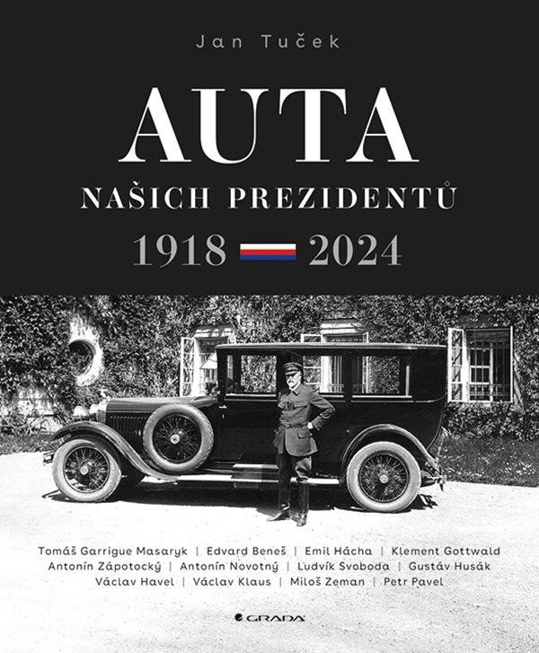 AUTA NAŠICH PREZIDENTŮ 1918-2024