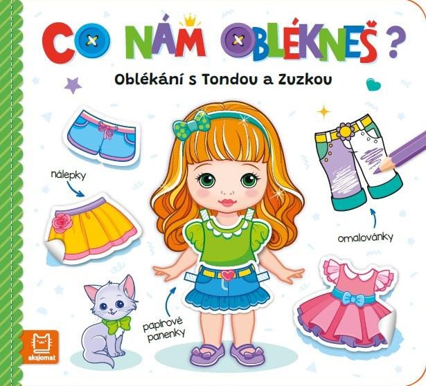 CO NÁM OBLÉKNEŠ? OBLÉKÁNÍ S TONDOU A ZUZ