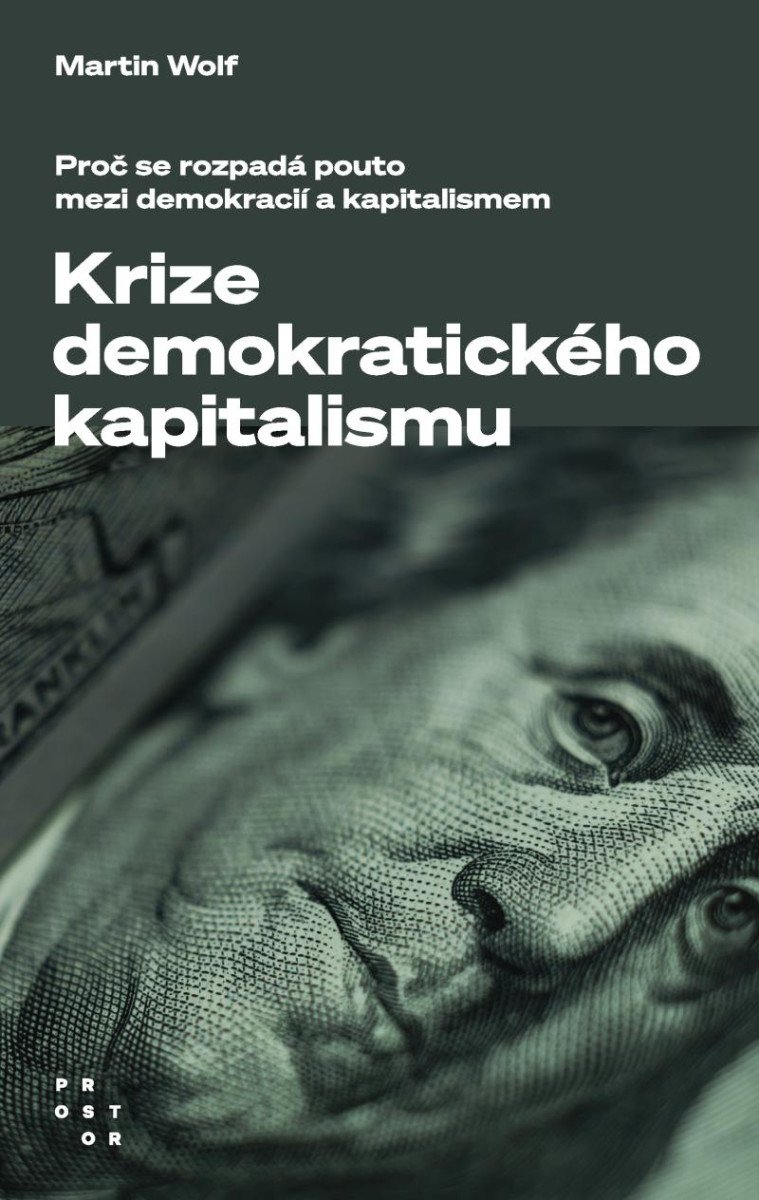 KRIZE DEMOKRATICKÉHO KAPITALISMU