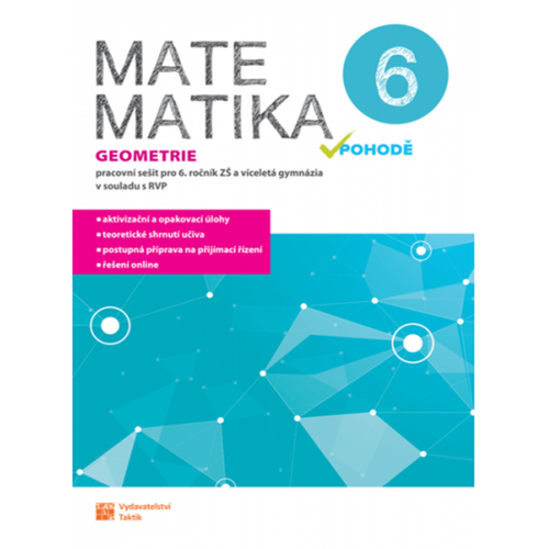 Obálka knihy MATEMATIKA V POHODĚ 6 - GEOMETRIE PRACOVNÍ SEŠIT od autora <br>
