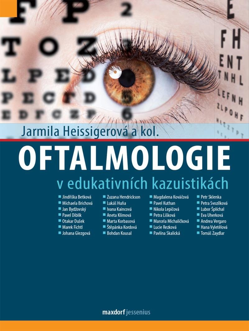 OFTALMOLOGIE V EDUKATIVNÍCH KAZUISTIKÁCH