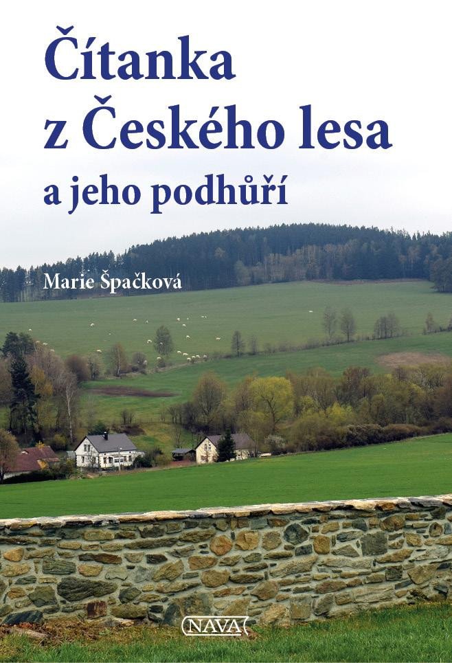 ČÍTANKA Z ČESKÉHO LESA A JEHO PODHŮŘÍ