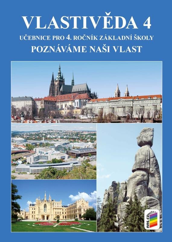 VLASTIVĚDA 4 POZNÁVÁME NAŠI VLAST UČEBNICE