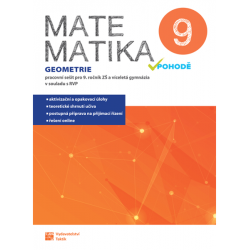 Obálka knihy MATEMATIKA V POHODĚ 9 - GEOMETRIE PRACOVNÍ SEŠIT od autora <br>