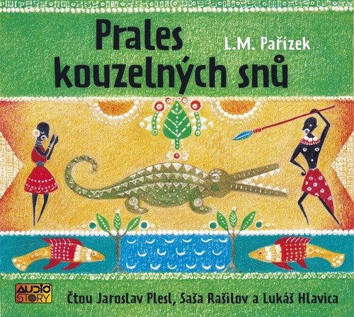 Obálka knihy PRALES KOUZELNÝCH SNŮ CDMP3 (AUDIOKNIHA) od autora Pařízek L. M.