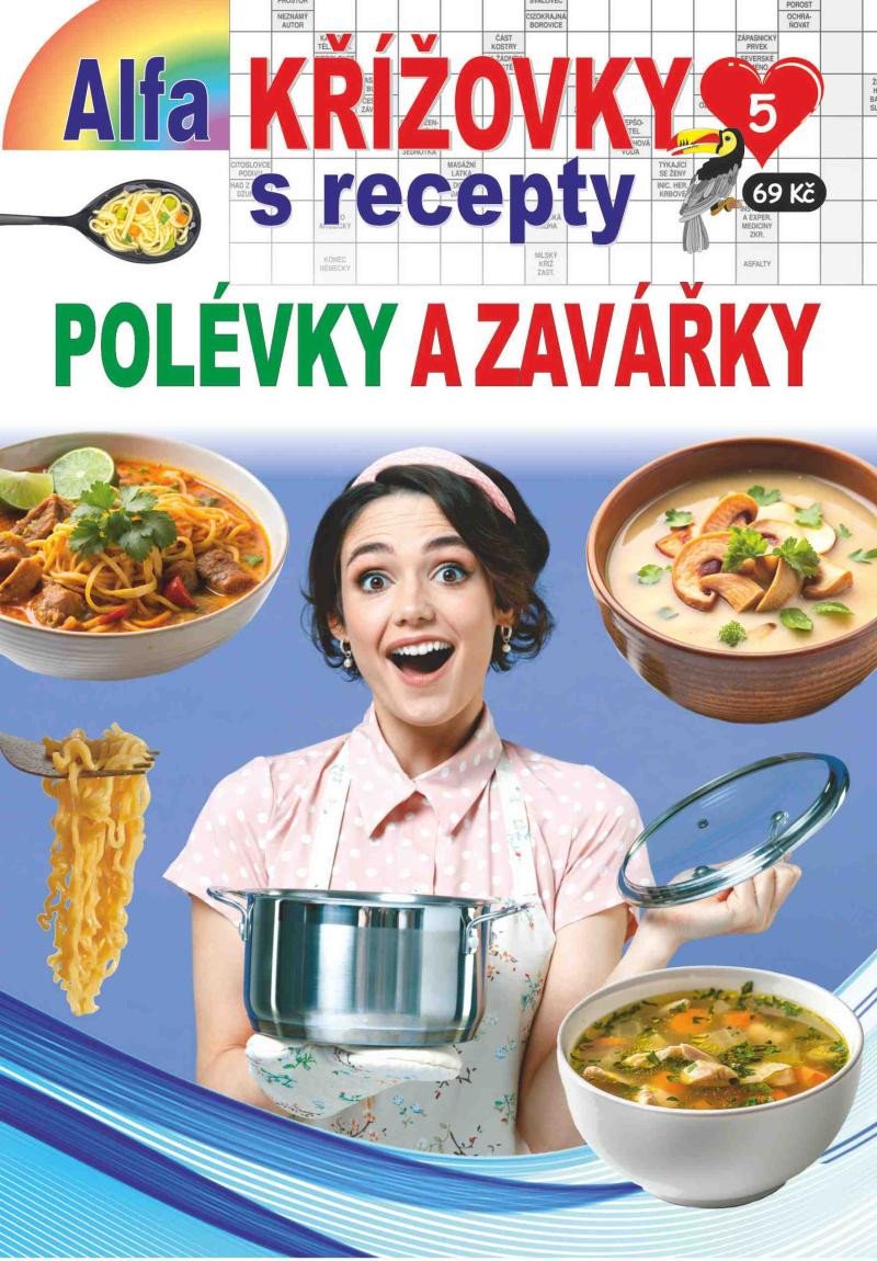 KŘÍŽOVKY S RECEPTY 5/2024 - POLÉVKY A ZAVÁŘKY