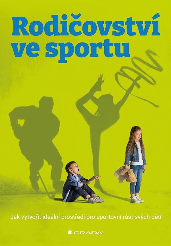 RODIČOVSTVÍ VE SPORTU