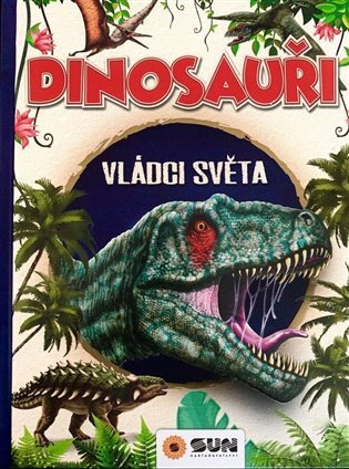 DINOSAU�I VL�DCI SV�TA