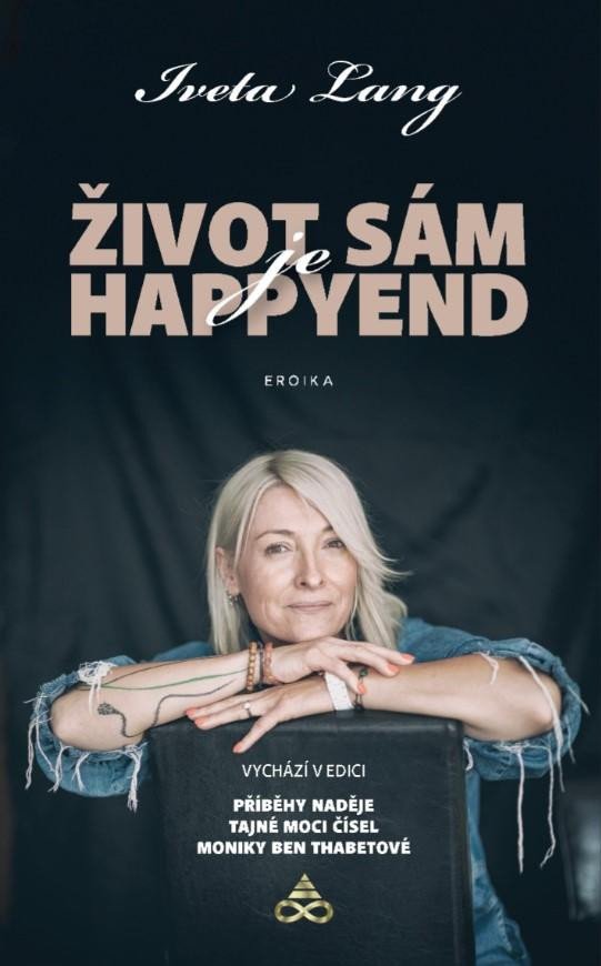 ŽIVOT SÁM JE HAPPY END