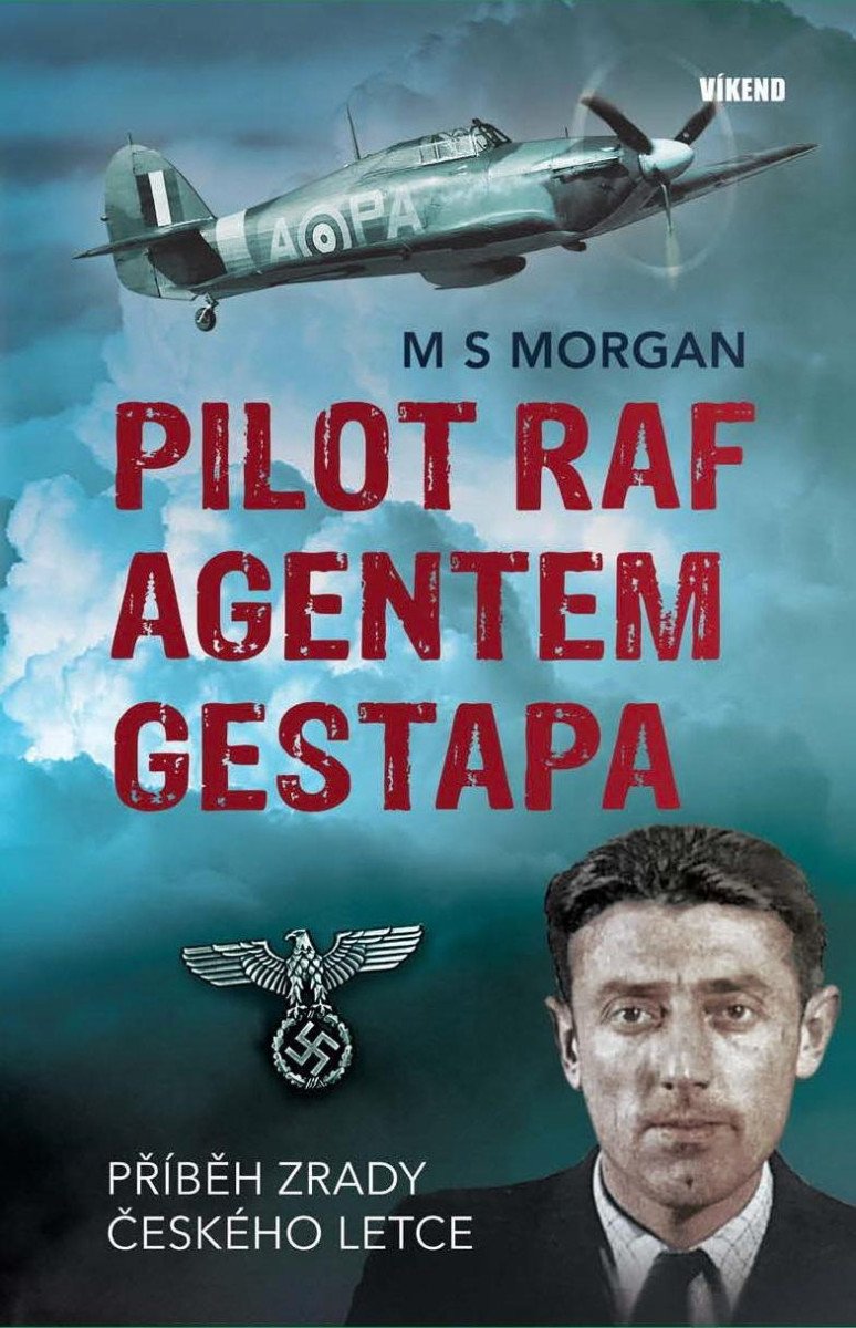 PILOT RAF AGENTEM GESTAPA