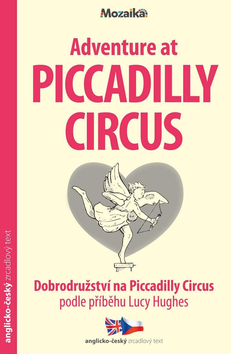 DOBRODRUŽSTVÍ NA PICCADILLY CIRCUS(A1-A2)