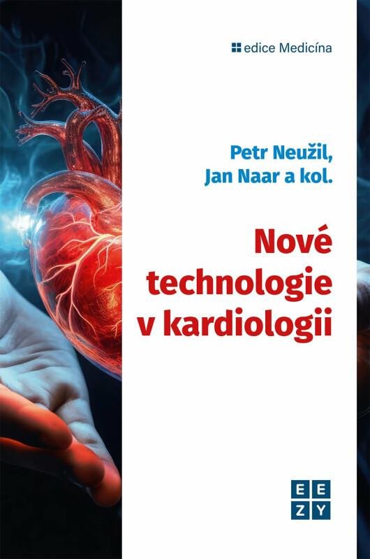 NOVÉ TECHNOLOGIE V KARDIOLOGII