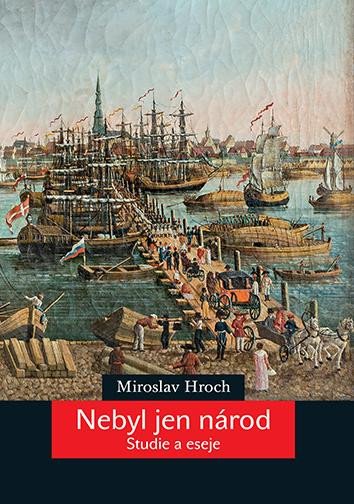 NEBYL JEN NÁROD - STUDIE A ESEJE