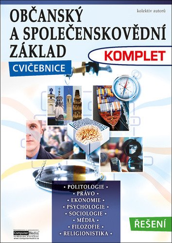 OBČANSKÝ A SPOLEČENSKOVĚDNÍ ZÁKLAD KOMPLET CVIČEBNICE ŘEŠENÍ