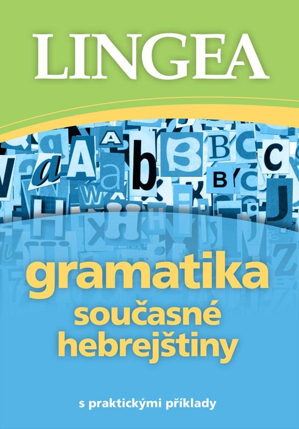 GRAMATIKA SOUČASNÉ HEBREJŠTINY