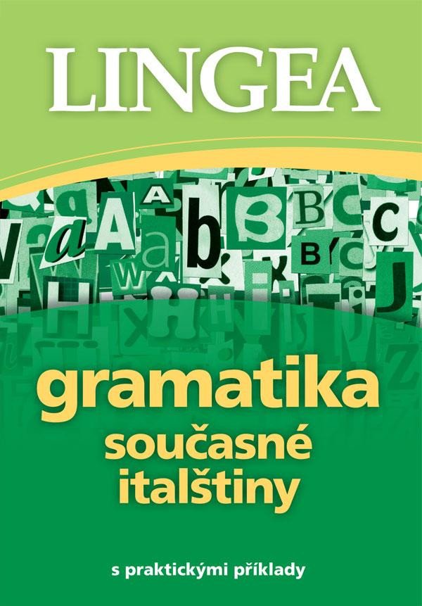 GRAMATIKA SOUČASNÉ ITALŠTINY