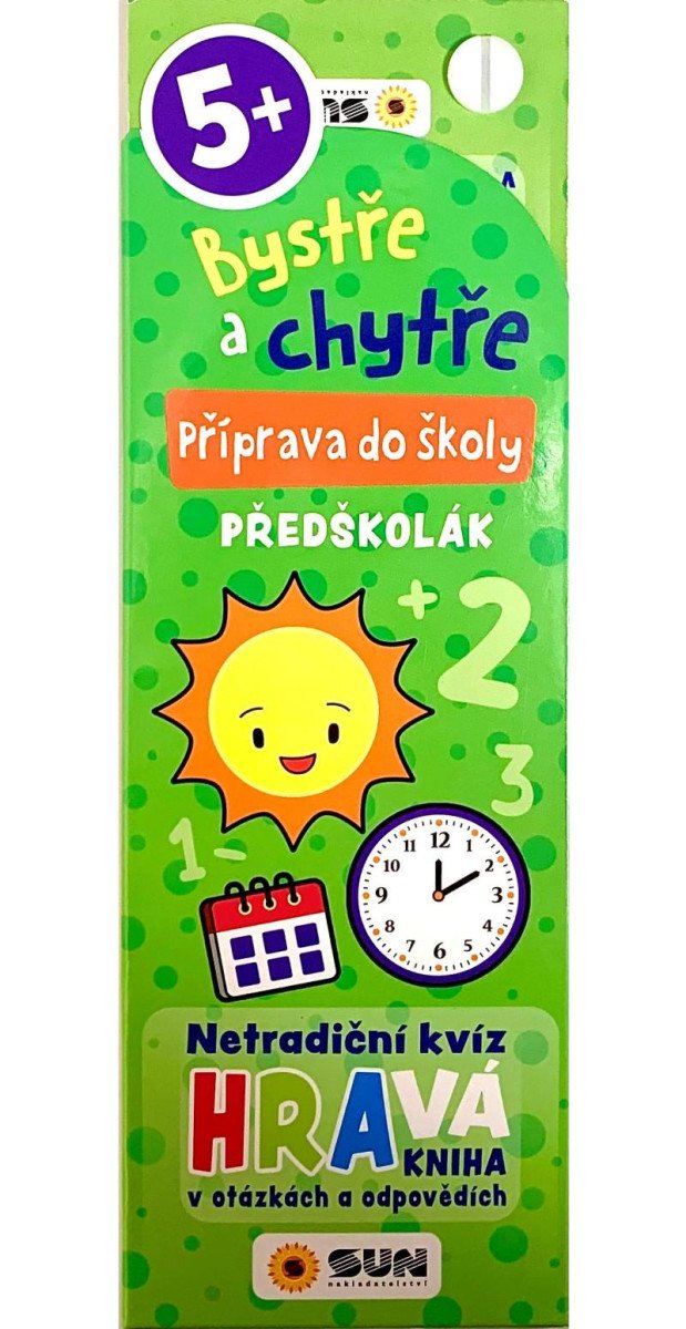 BYSTŘE A CHYTŘE PŘÍPRAVA DO ŠKOLY - PŘED